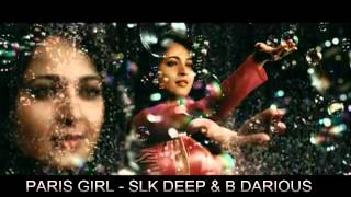 Paris Girl Offishial - SLK DEPP & B DARIOUS (MUSIC VIDEO)