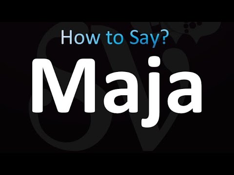 How to Pronounce Maja (correctly!)