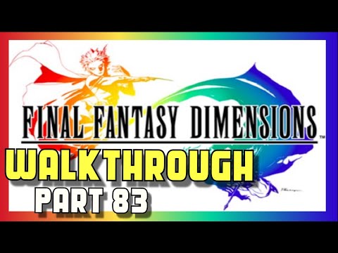 Final Fantasy Dimensions Walkthrough - Part 83 - Final Dungeon Part 5 Despair - Android iOS