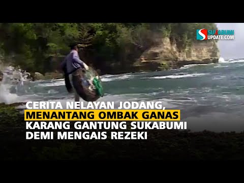 Cerita Nelayan Jodang, Menantang Ombak Ganas Karang Gantung Sukabumi Demi Mengais Rezeki