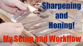 How I Sharpen My Chisels and Plane Irons
