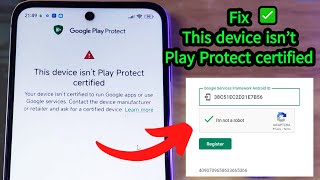 Fix!!! This device isn't play protect certified error fix Global ချိန်းပြီးတာတောင် playstore ဝင်မရပဲ