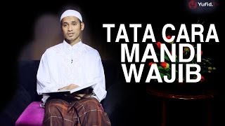 Tata Cara Mandi Wajib