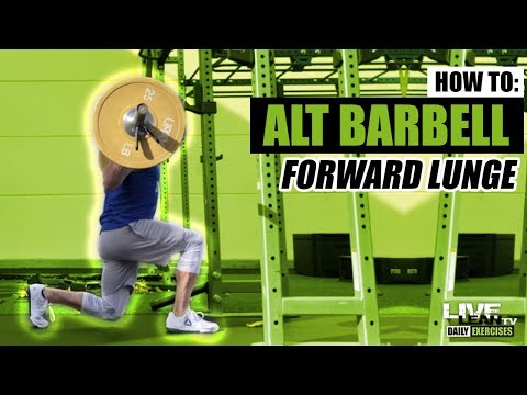 How To Do An ALTERNATING BARBELL FORWARD LUNGE | Exercise Demonstration Video and Guide