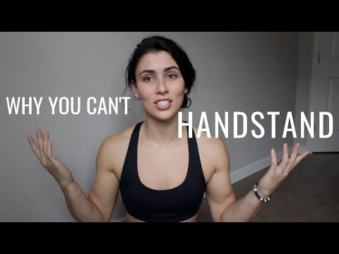 Why You Can’t Handstand