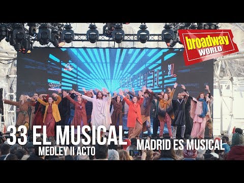 MADRID ES MUSICAL 2020 - Medley II Acto - 33 El Musical