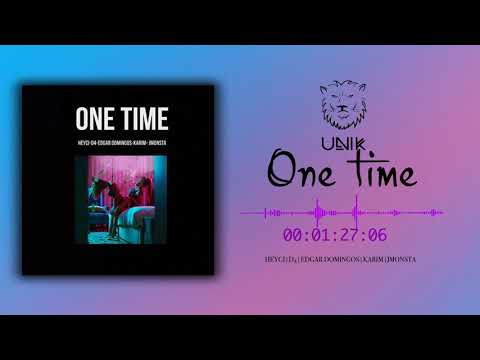 B-ÜNIK - One Time (ft. HeyCi & Edgar Domingos) (Audio)