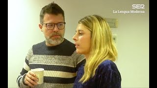 La Lengua Moderna. A partir del 25 de febrero, los lunes a las 19h en La Cadena Ser