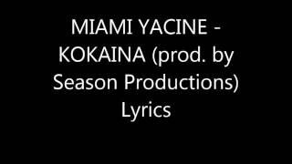 Miami yanice kokaina lyrics