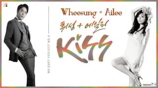 Wheesung (휘성) & Ailee (에일리) - Kiss k-pop [german Sub] Digital Single WS Duet Project No 4 Kiss
