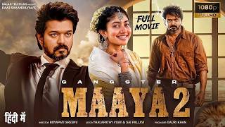 Maaya 2 Full Movie | Thalapathy Vijay | Sai Pallavi | New Released South Indian Action Movies 2026 MQDEFAULT Thumbnail