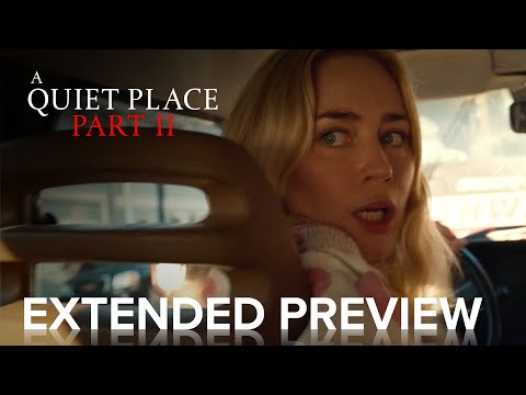 A QUIET PLACE PART II | Extended Preview | Paramount Movies