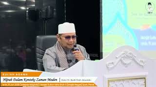 “Hijrah Dalam Konteks Zaman Moden” - Dato' Dr. Badli Shah Alauddin