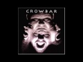 Crowbar - And Suffer As One