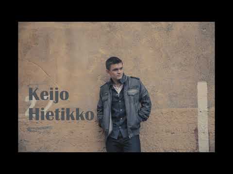 KUINKA SÄ VOIT  -Keijo Hietikko-