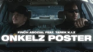 FiNCH x TAREK K.I.Z - Onkelz Poster (prod. Dasmo &amp; Mania Music) - 4K