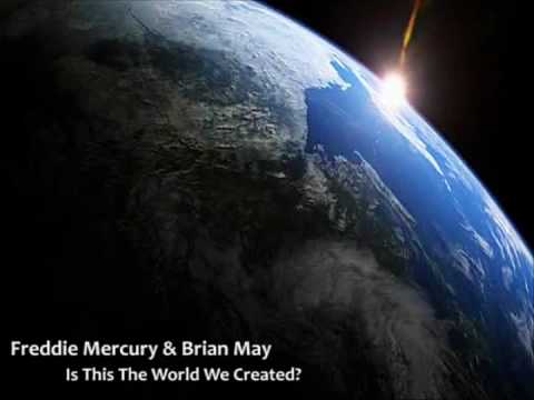 Queen - Is This The World We Created?