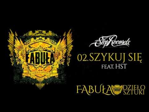 Fabuła ft. HST - Szykuj się