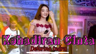 Download lagu Defarina Indra Kehadiran Cinta artis Adella live... mp3