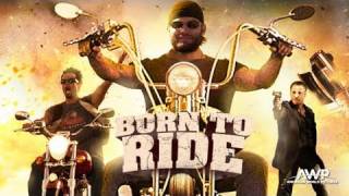 Born to Ride (2011) Video