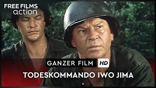 Kriegsfilm-Klassiker Todeskommando Iwo Jima – ganzer Film auf Deutsch kostenlos schauen in HD