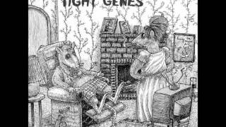 Tight Genes- No Alabi
