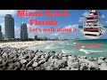 MIAMI BEACH FLORIDA LETS TAKE A WALK