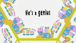LSD - Genius ft Sia, Diplo &amp; Labrinth Lyrics