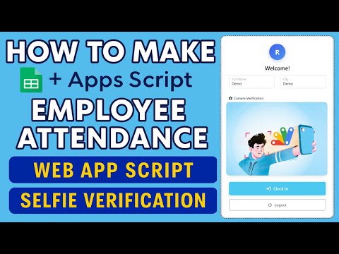 How to Make Google Apps Script Attendance System Clock In/Out with IP & Selfie | D39