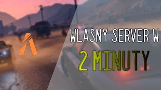 Jak założyć własny serwer fivem w 2 minuty za darmo #1