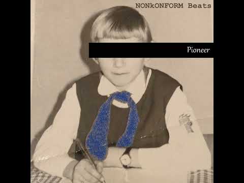 NONkONFORM Beats - Pioneer