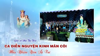 Giáo xứ Phú Thọ Hòa ca Diễn nguyện Kinh Mân Côi