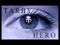 [Post Grunge] Tarby - Hero 