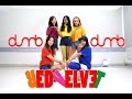 [EAST2WEST] Red Velvet (레드벨벳) - Dumb Dumb ...