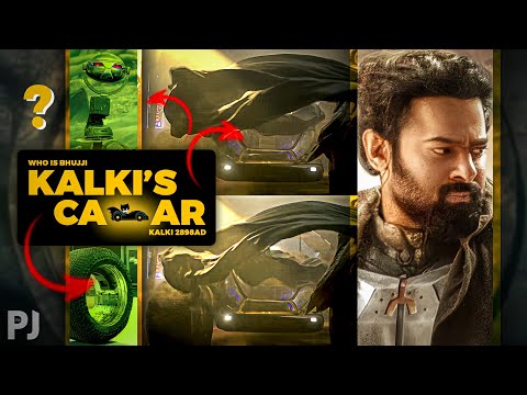 Kalki's Batmobile? Bujji & Why Prabhas Is Not Kalki ⋮ Kalki 2898 AD
