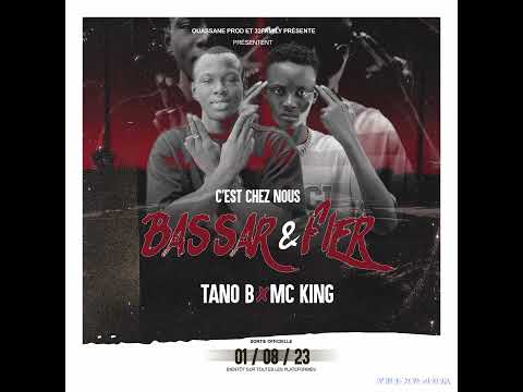 TANO B ft Mc KING C'est chez nous (Bassar et fière)