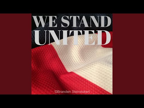 We Stand United