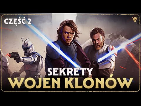 Sekrety Wojen Klonów, Które Musisz Znać