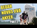 LANJUT KUPAS TUNTAS NOVUS JIVA ANYER PART 2