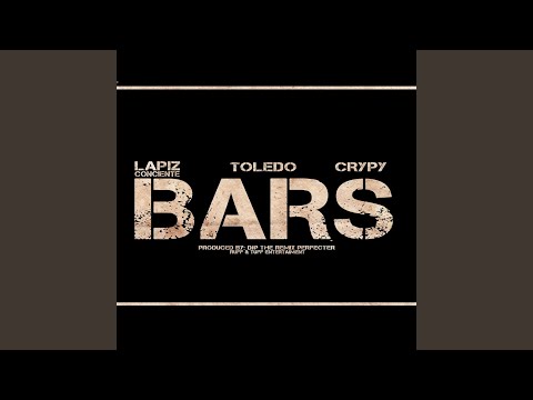 Bars (feat. Lapiz Conciente & Crypy)