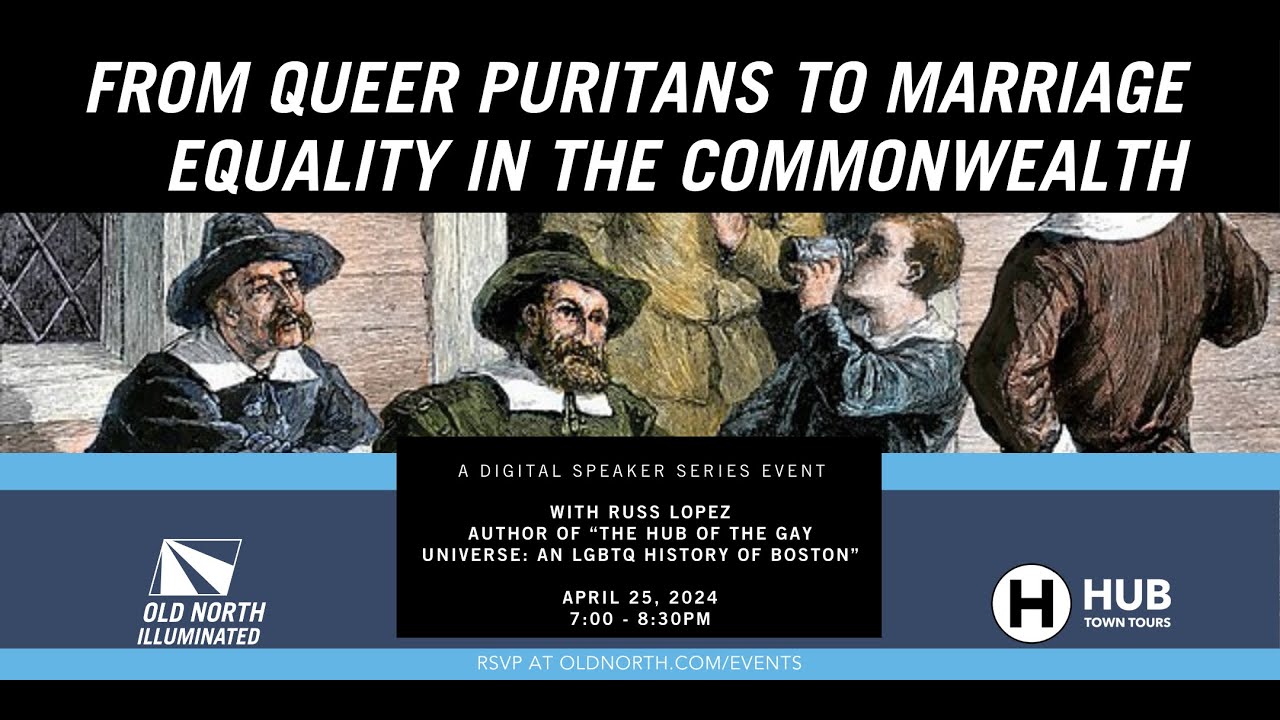 From Queer Puritans to Marriage Equality in the Commonwealth