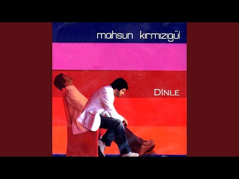Gül Senin Tenin - Mahsun Kırmızıgül