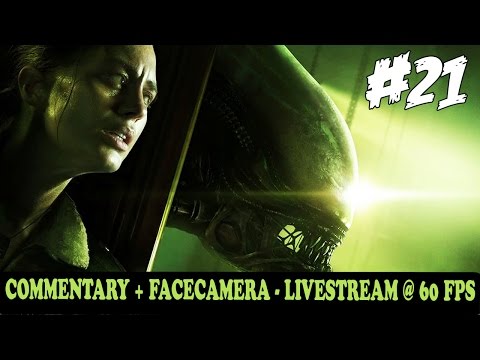 Alien Isolation Walkthrough Gameplay Part 21 "Alien Caves & Central Reaction" FaceCam / Live Stream