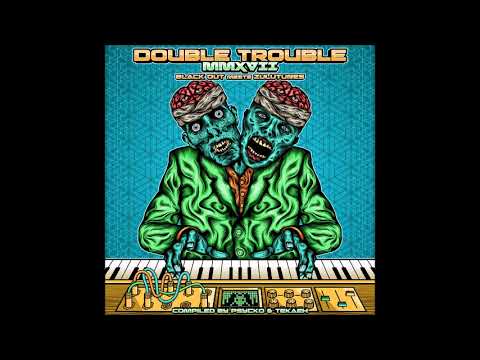 PARALOCKS - STRONGER SIGNAL (VA DOUBLE TROUBLE MMXVII by PSYCKO & TEKAEH)