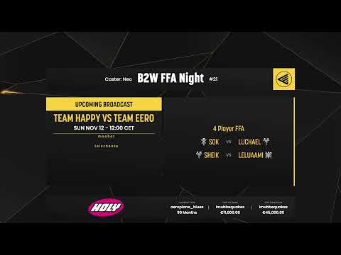 B2W FFA Night - Sok vs. LuChaeL vs. Sheik vs Leluaami| !ptr !holy