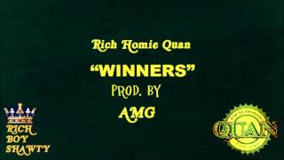 Rich Homie Quan - Winners