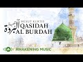 Qasidah Al Burdah Mesut Kurtis قصيدة البردة في مدح الرسول ﷺ مسعود كر�