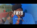 K Camp- FWYB(slowed)