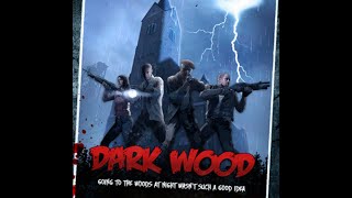 Left4Dead 2 Custom Campaign "Dark Wood" - 1st Stage