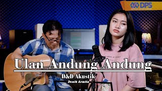 Download lagu Ulan Andung Andung ~ Cover by Denik Armila | Live Akustik mp3